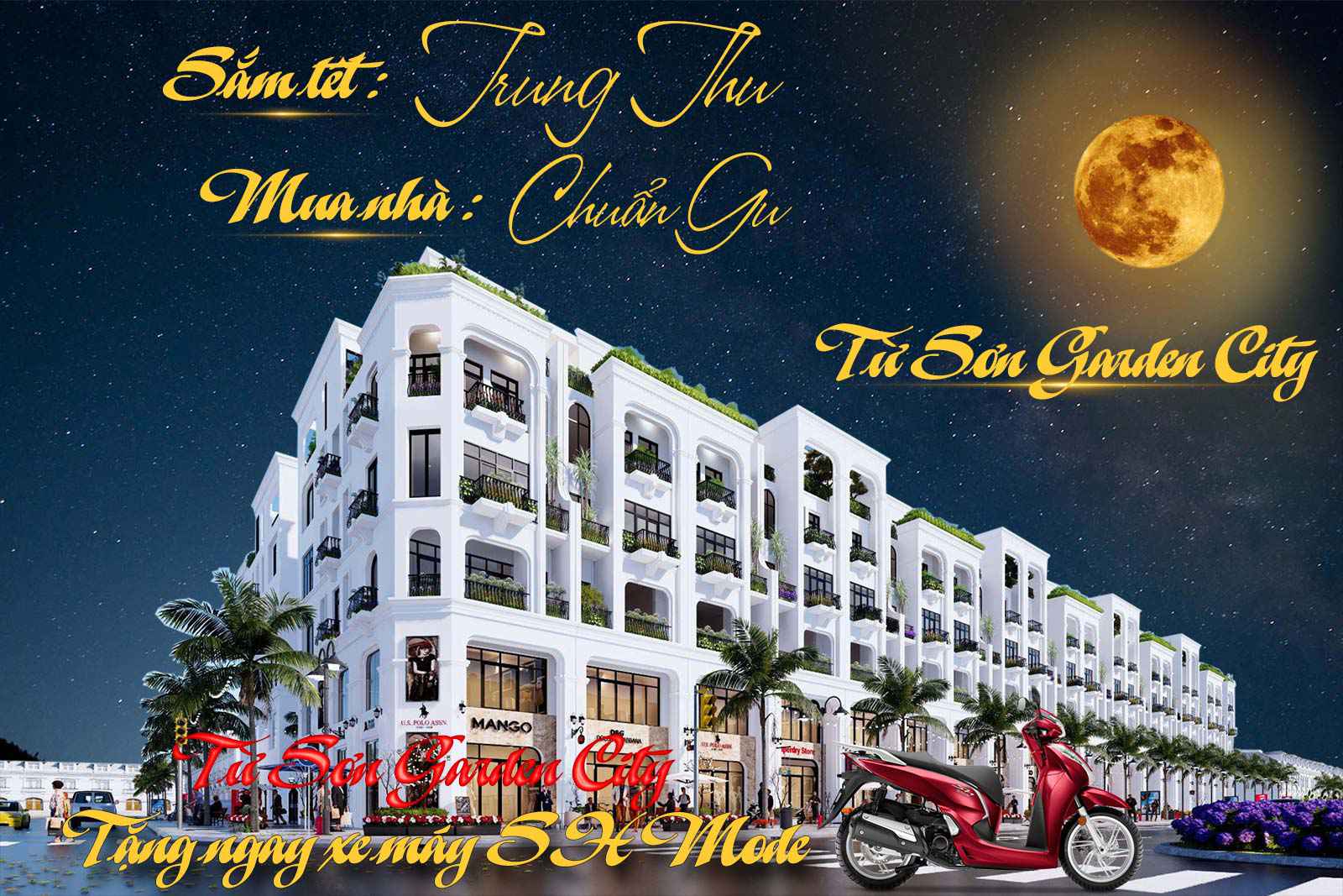 SẮM TẾT TRUNG THU, MUA NHÀ CHUẨN GU - TỪ SƠN GARDEN CITY