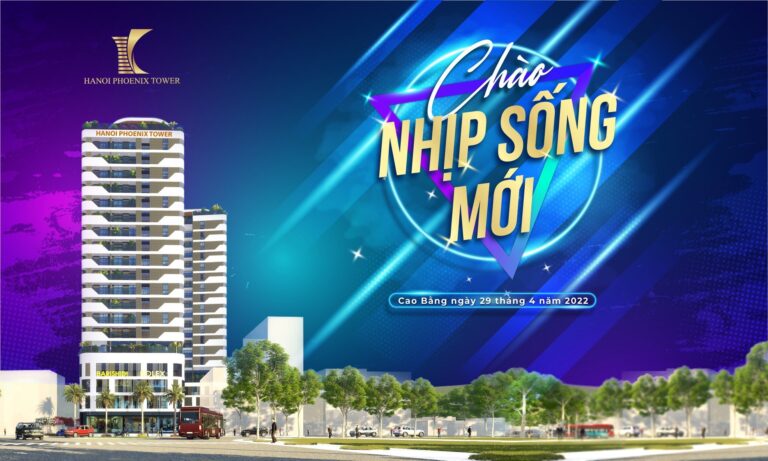 “Bừng nhịp sống mới, đón quà khủng tới” của dự án Hanoi Phoenix Tower