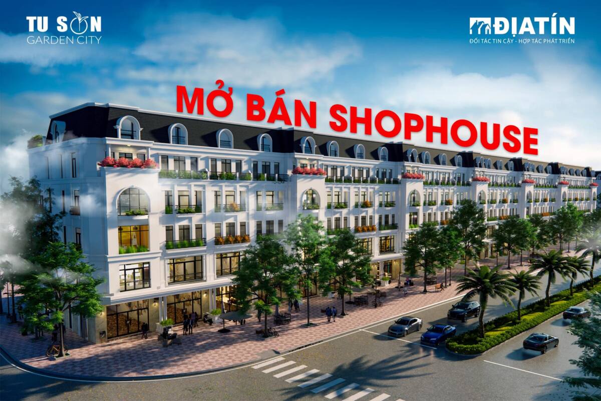 Mở bán Shophouse Từ Sơn Garden City: Shophouse LK1, 2, 3, 4, 5, 6